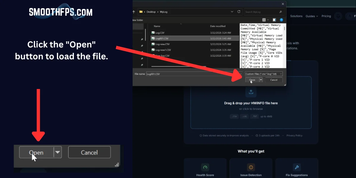 Step 20: Clicking Open to load the selected HWiNFO CSV file into SmoothFPS analyzer